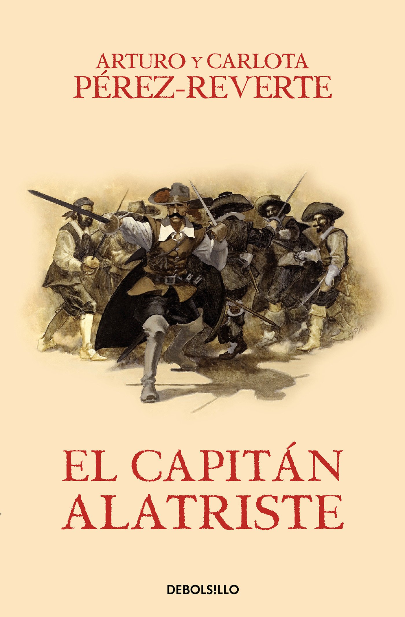 El capitán Alatriste Arturo Pérez-Reverte