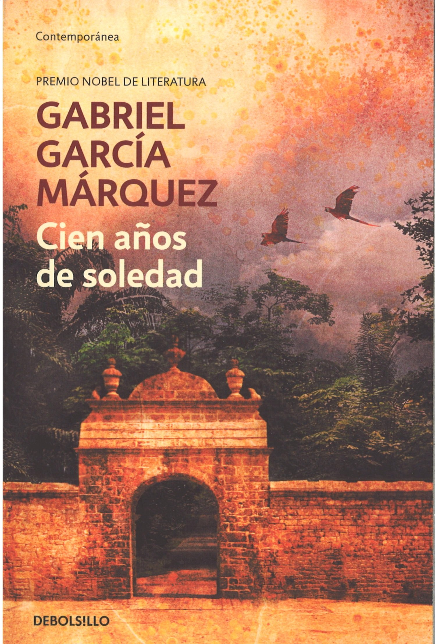 Cien alos de soledad Gabriel García Márquez